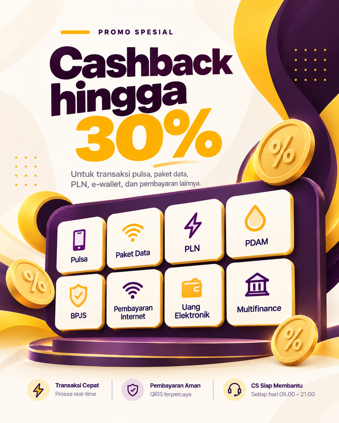 Promo Spesial: Cashback hingga 30% untuk Pulsa, Paket Data, PLN, PDAM, BPJS, Internet, Uang Elektronik, Multifinance